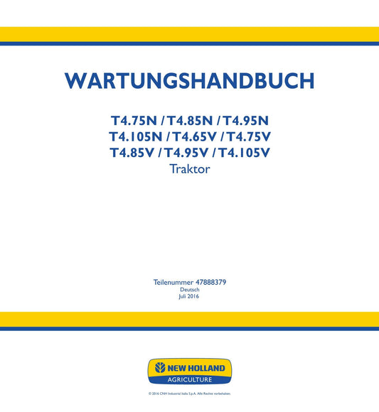 NEW HOLLAND T4.75V T4.85N T4.85V T4.95N T4.95V TRAKTOR REPARATURHANDBUCH