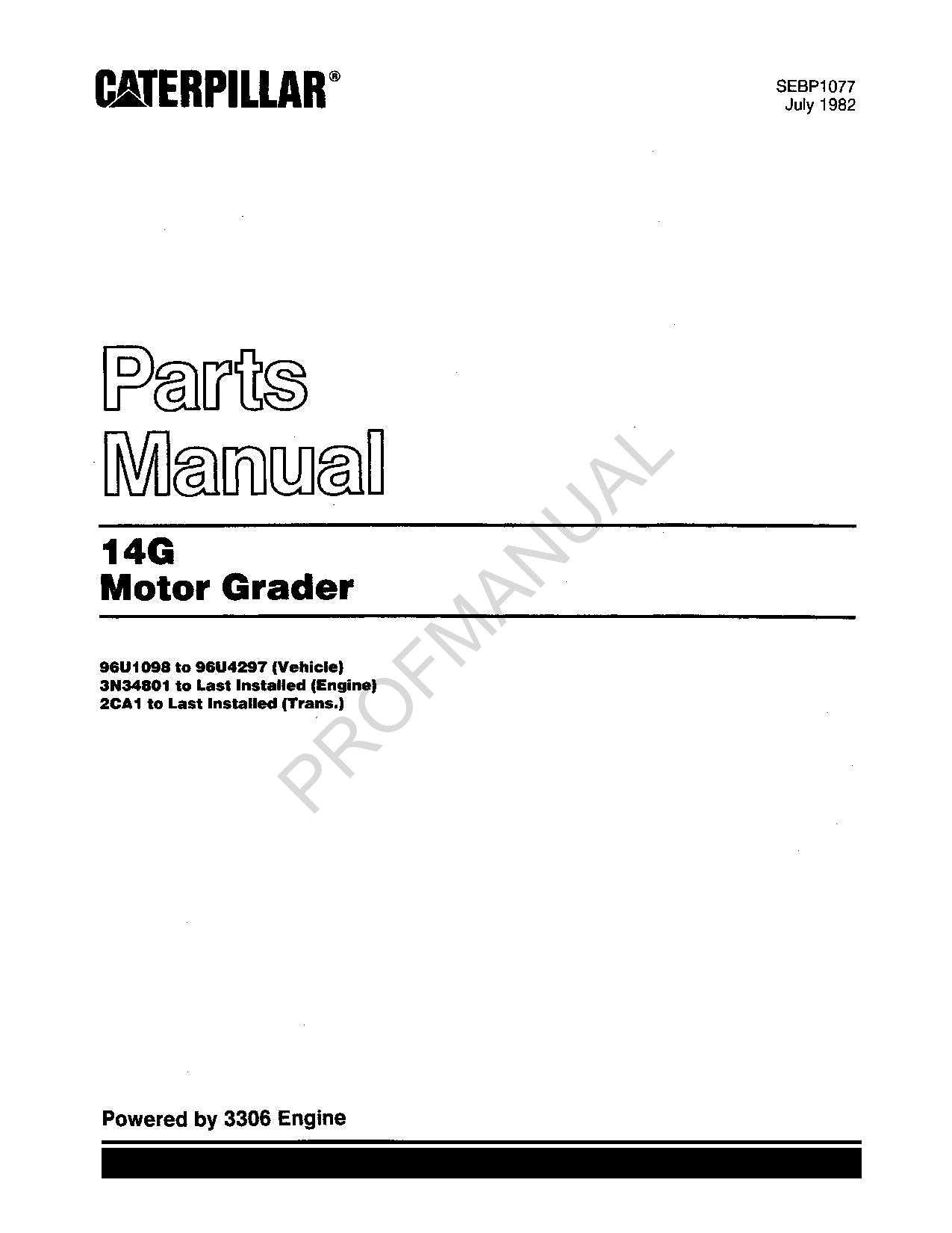 Caterpillar Cat 14G Motor Grader Parts Catalog Manual SEBP1077