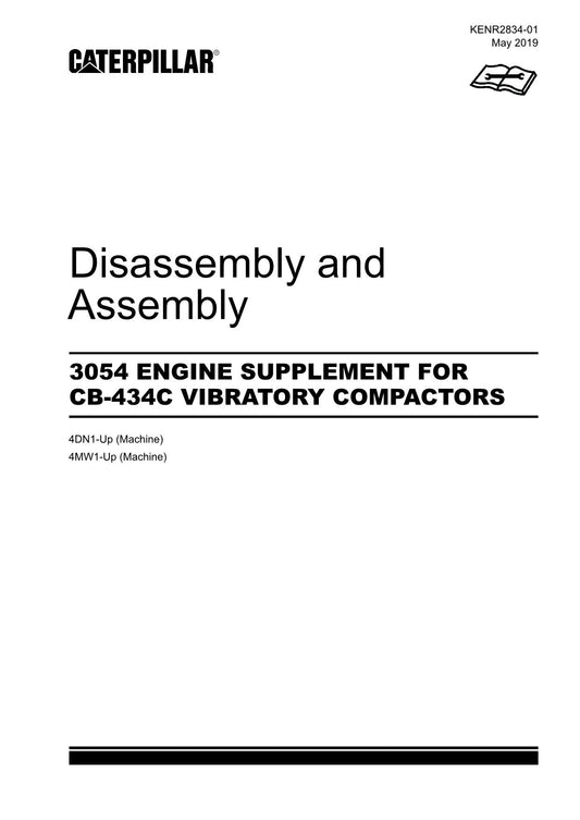 Caterpillar 3054 ENGINE Suppl CB-434C Compactor Disassem Assem Service Manual