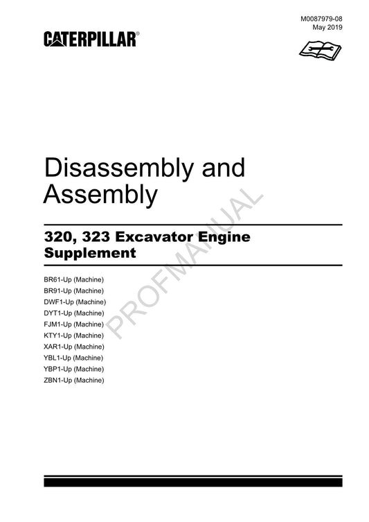 Caterpillar Cat 320 323 Excavator Engine Supplement Disassembly Assembly Manual