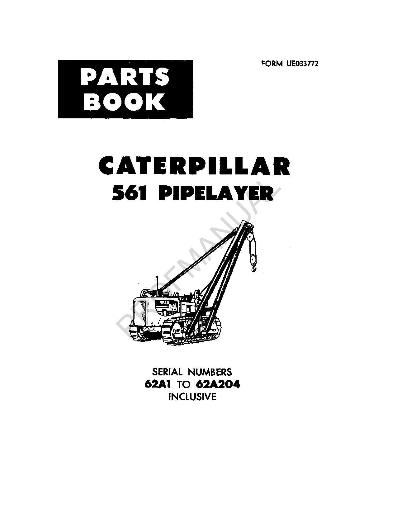 Caterpillar Cat 561 Rohrleger-Ersatzteilkatalog, Handbuch, Serie 62A1 204