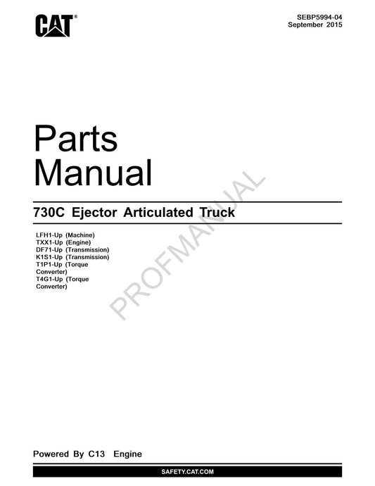 Caterpillar Cat 730C Ejector Articulated Truck Parts Catalog Manual SEBP5994