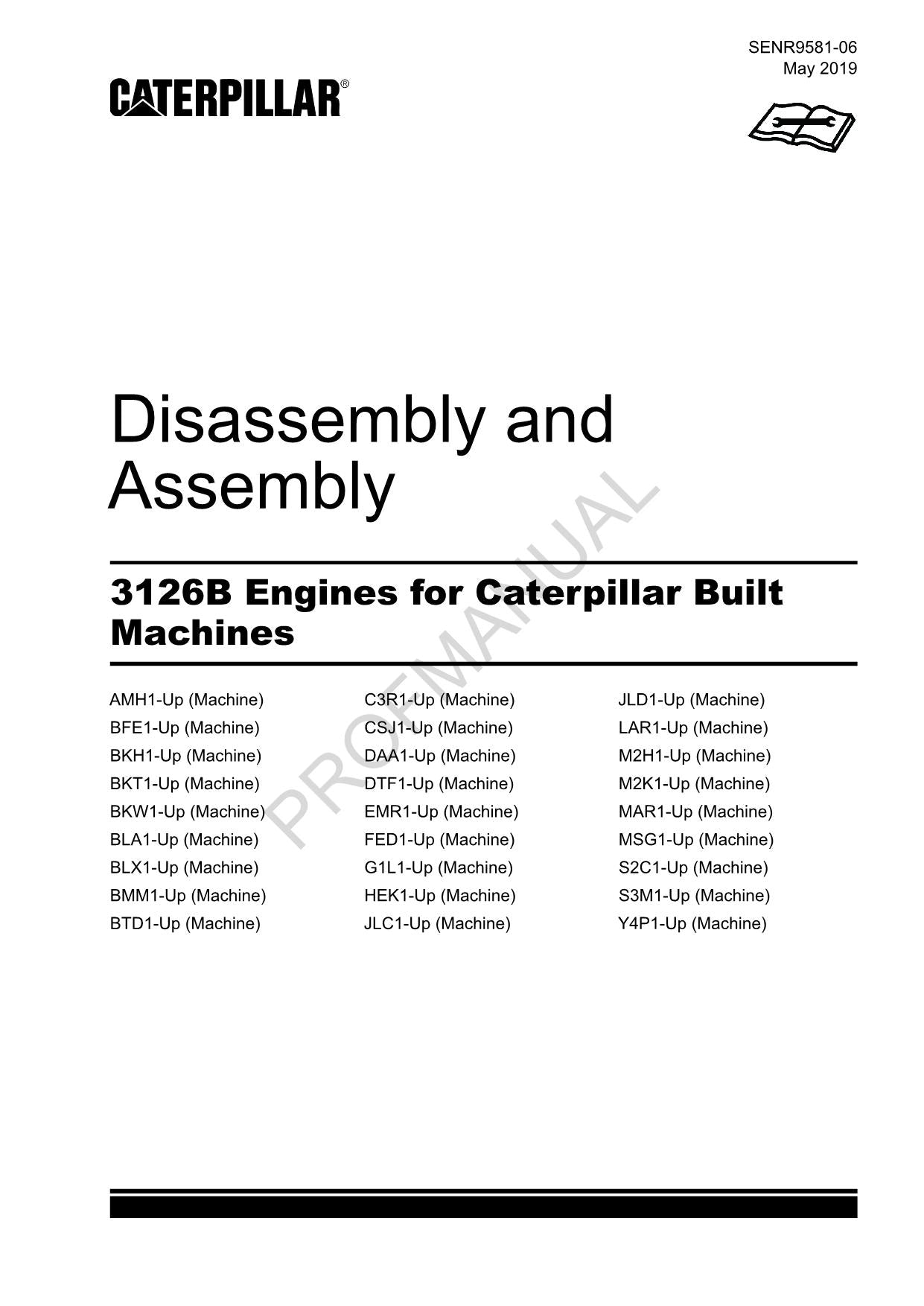 Caterpillar Cat 3126B Engine Built Machine Disassembly Assembly Manual