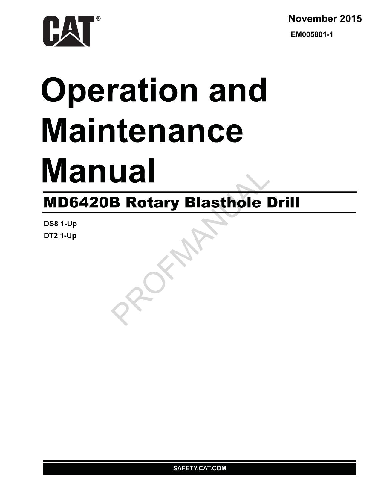 Caterpillar Cat MD6420B Rotary Blasthole Drill BEDIENUNGS- UND WARTUNGSHANDBUCH