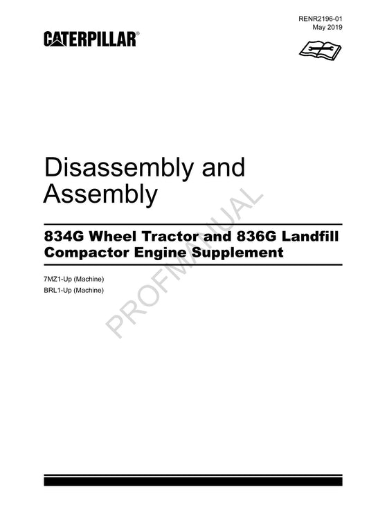 Caterpillar 834G Tractor 836G Compactor Engine Suppl Disass Assem Service Manual