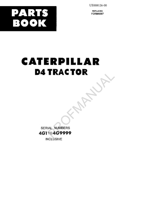 Catalogue de pièces détachées pour tracteur Caterpillar Cat D4, manuel ser 4G1-4G9999