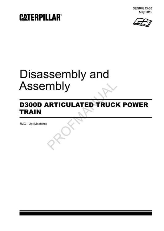 Caterpillar D300D ARTICULATED TRUCK POWER TRAIN Disassembly Assem Service Manual