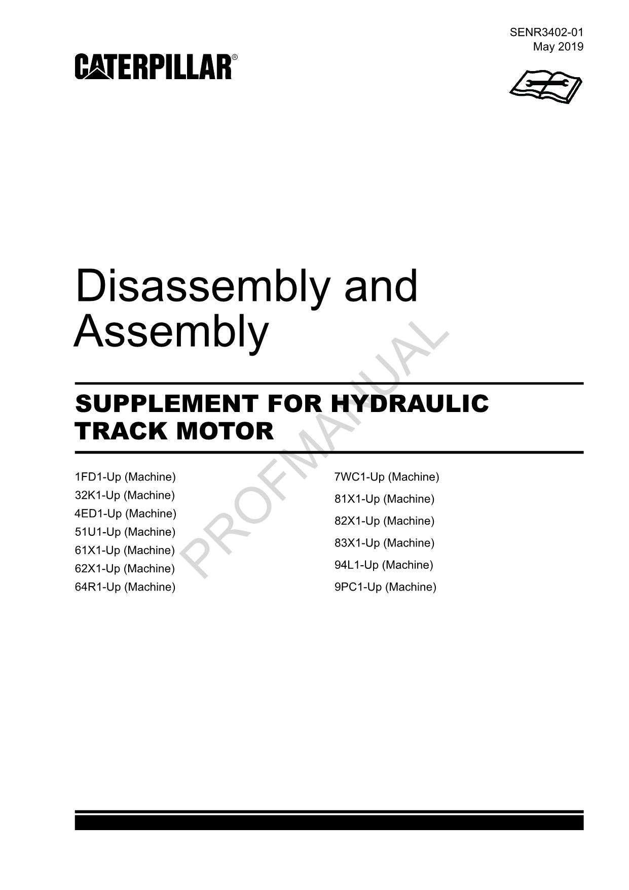 Caterpillar Cat SUPPLEMENT HYDRAULIC TRACK MOTOR Disassembly Assembly Manual