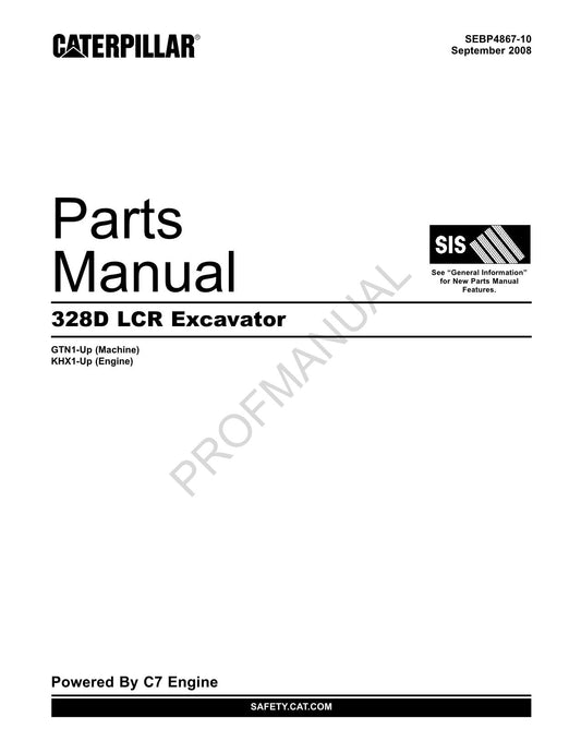 Caterpillar Cat 328D LCR Excavator Parts Catalog Manual ser GTN1-Up KHX1-Up