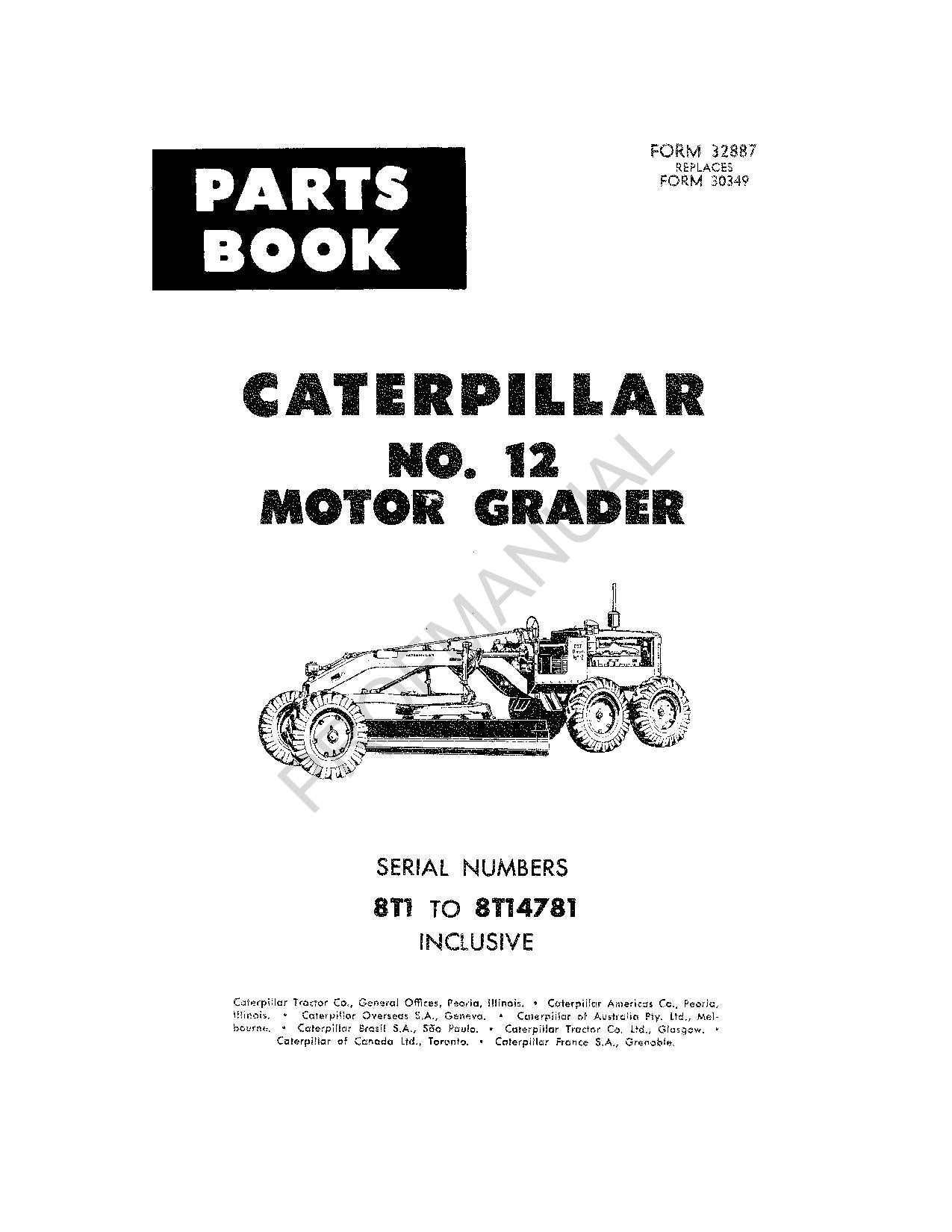 Caterpillar Cat 12 Motor Grader Parts Catalog Manual SN 8T1-14781