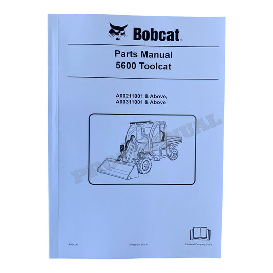 Bobcat 5600 Toolcat Arbeitsmaschine Teilekatalog Handbuch A00211001- A00311001-