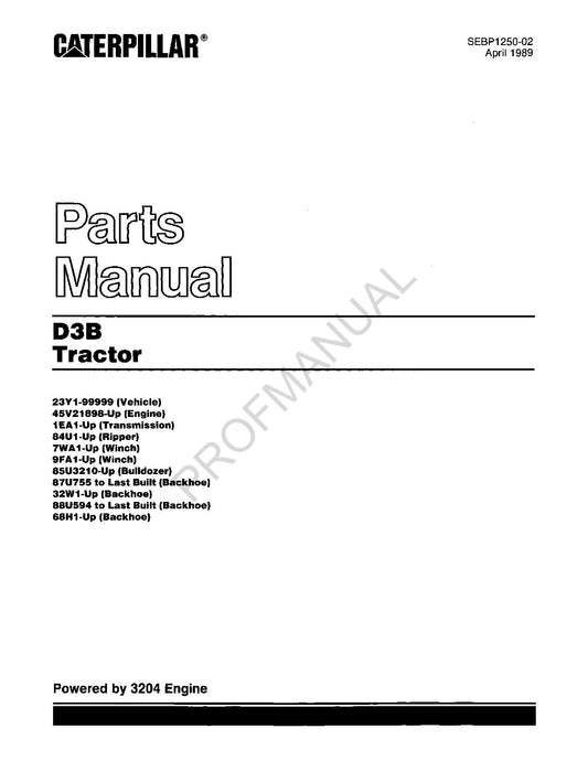 Manuel du catalogue des pièces détachées du tracteur Caterpillar Cat D3B SEBP1250