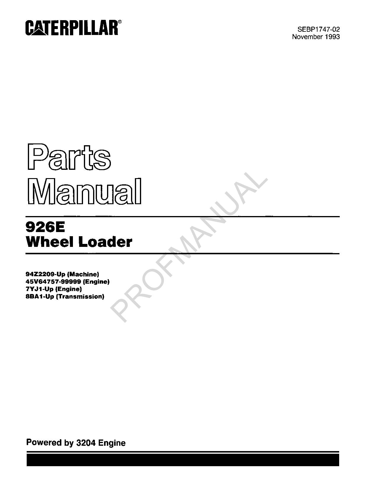 Caterpillar Cat 926E Wheel Loader Parts Catalog Manual SEBP1747