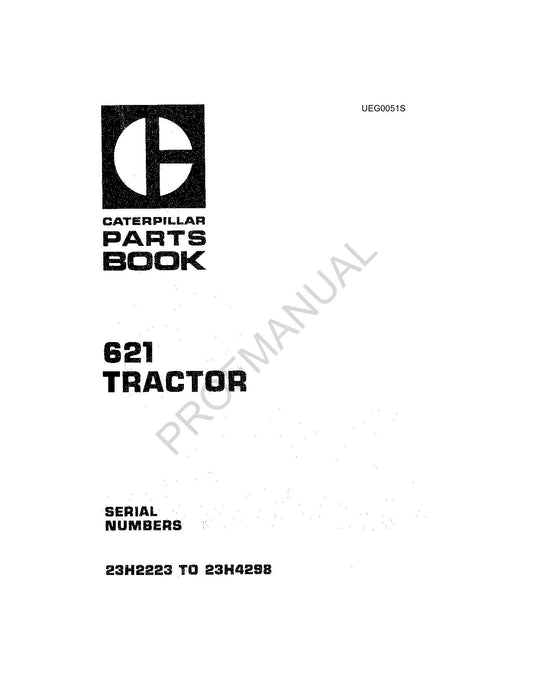 Caterpillar Cat 621 Tractor Track Loader Parts Catalog Manual ser 23H2223 Up