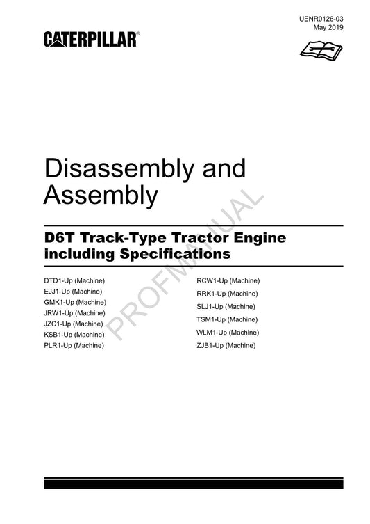 Caterpillar D6T Track Tractor Engine Specification Manual Disassembly Assembly