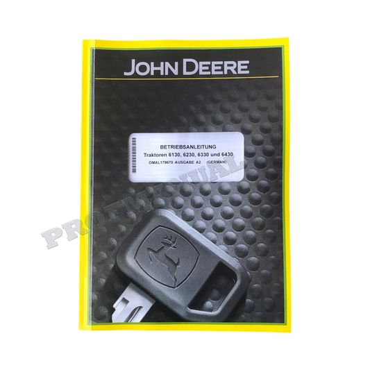 JOHN DEERE 6130 6230 6330 6430 TRAKTOR BETRIEBSANLEITUNG