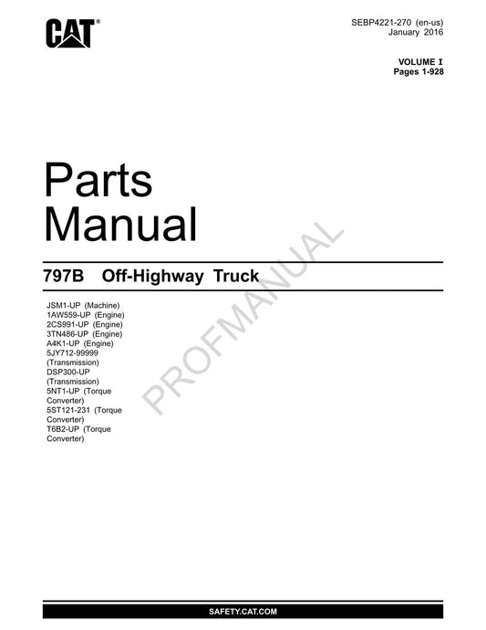 Caterpillar Cat 797B Off Highway Truck Parts Catalog Manual