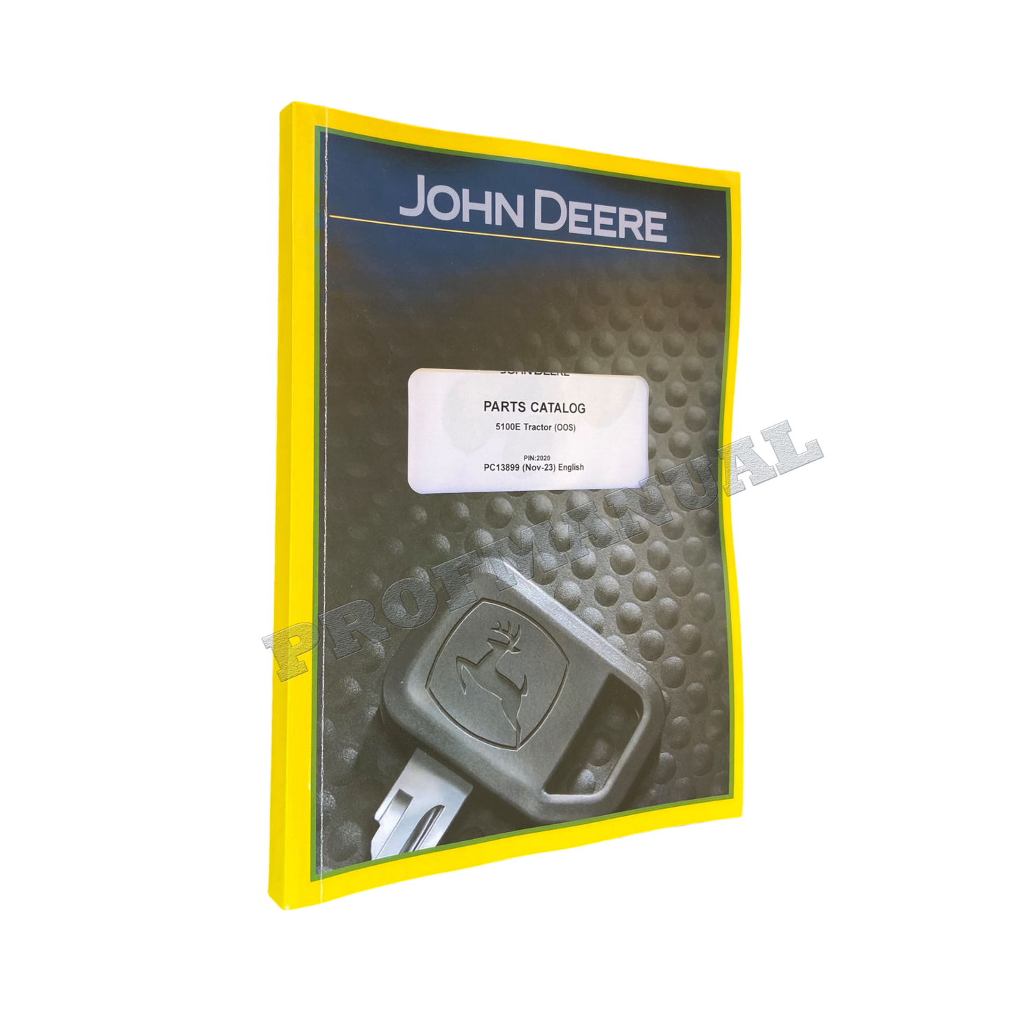 JOHN DEERE 5100E TRACTOR PARTS CATALOG MANUAL PC13899