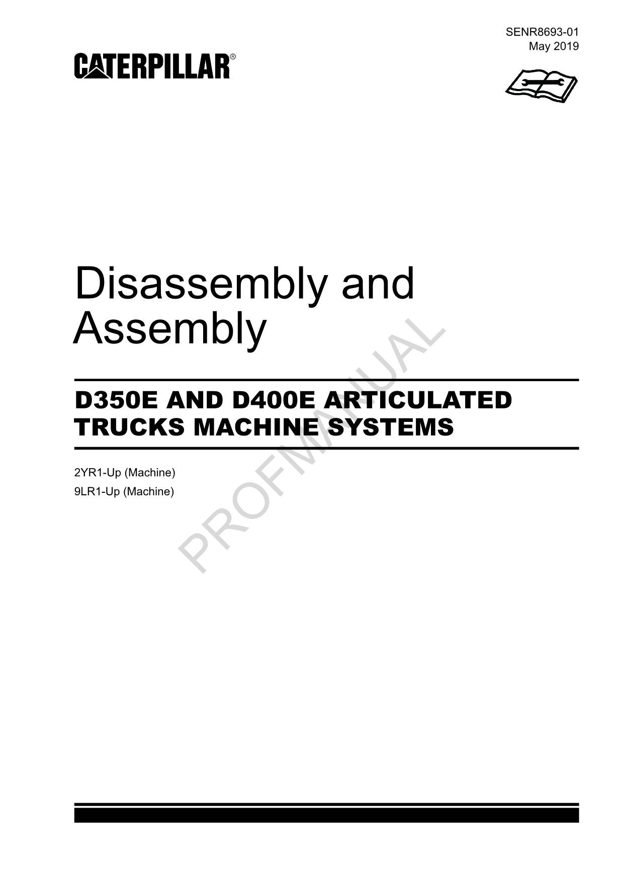 Caterpillar D350E D400E DUMP TRUCK Disassembly Assembly Service Manual