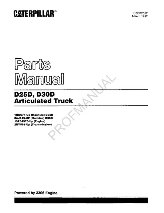 Caterpillar Cat D25D-D30D Articulated Truck Parts Catalog Manual