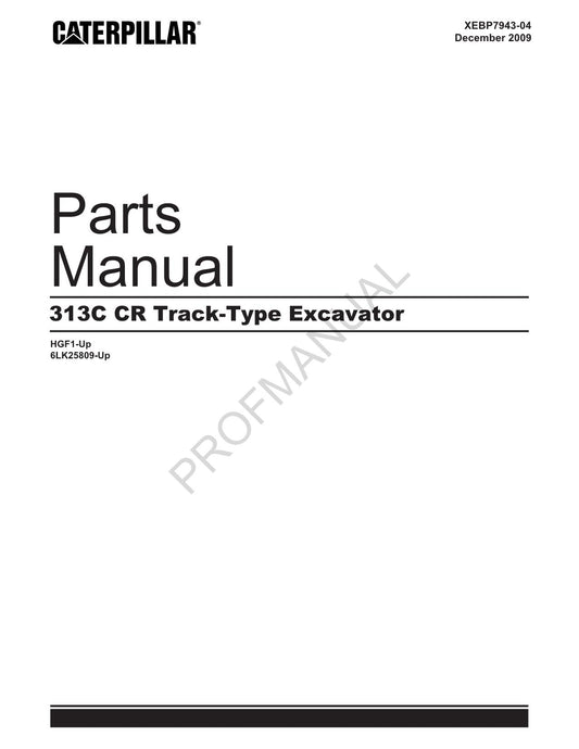 Caterpillar Cat 313C CR Track Type Excavator Parts Catalog Manual