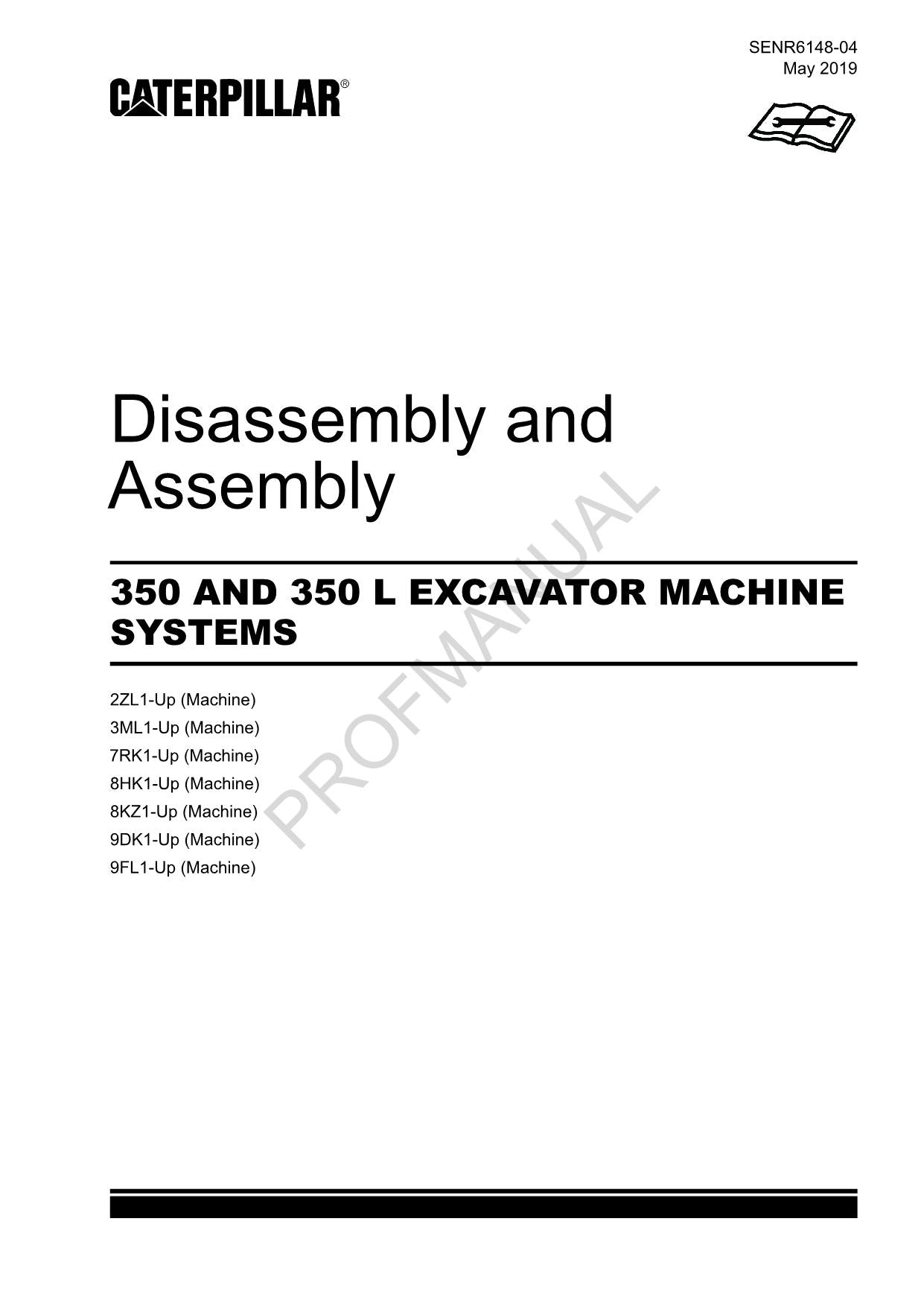 Caterpillar Cat 350 350 L EXCAVATOR MACHINE SYSTEM Disassembly Assembly Manual