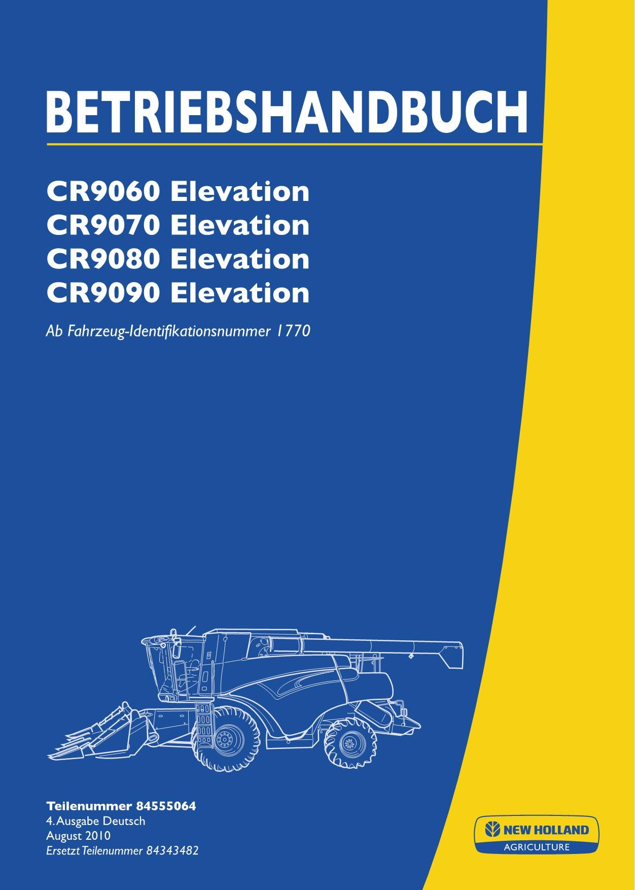 New Holland CR9060 CR9070 CR9080 CR9090 ELEVATION Manuel d'instructions