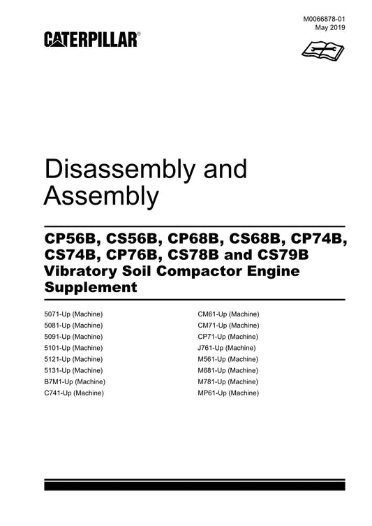 Caterpillar CP56B CS56B CP68B Compactor Engine Suppl Disass Assem Service Manual