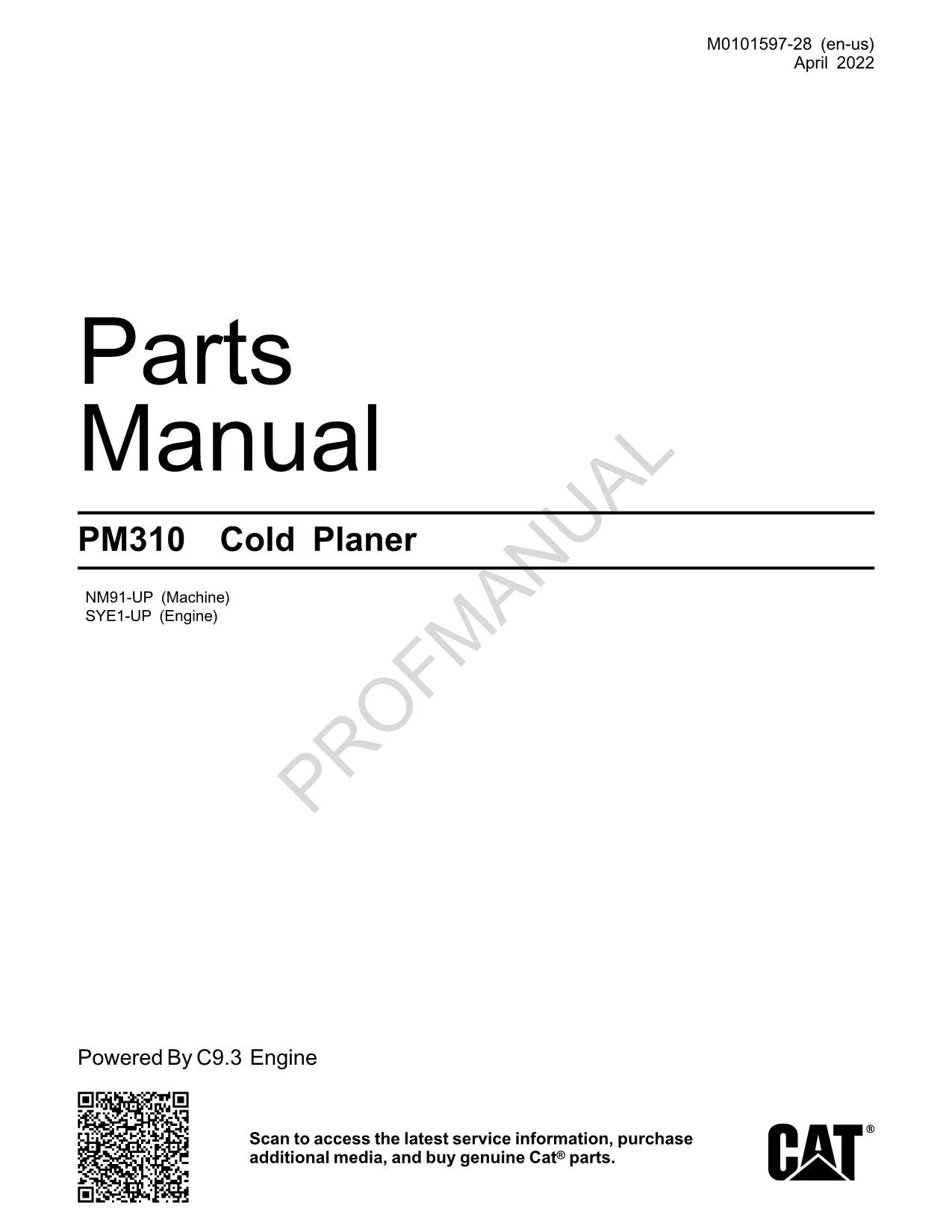 Caterpillar Cat PM310 Cold Planer Parts Catalog Manual M0101597EN-US