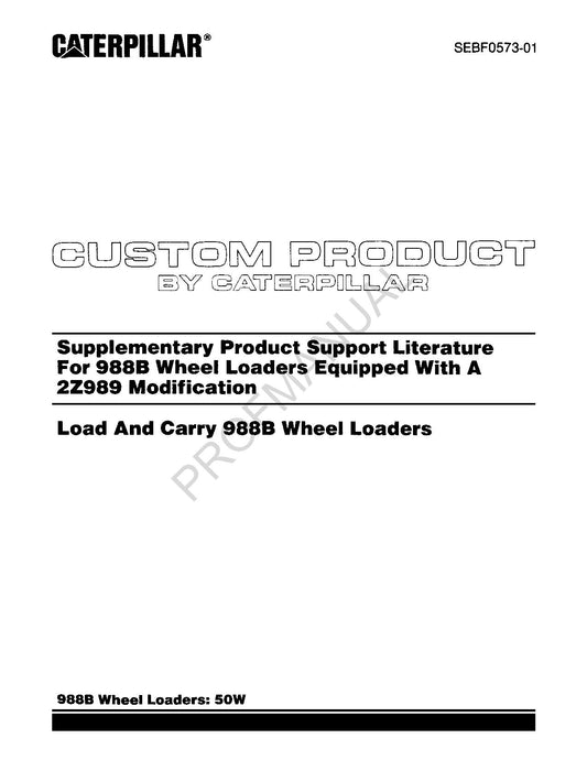 Caterpillar 988B Wheel Loader Equipped 2Z989 Modification Parts Catalog Manual