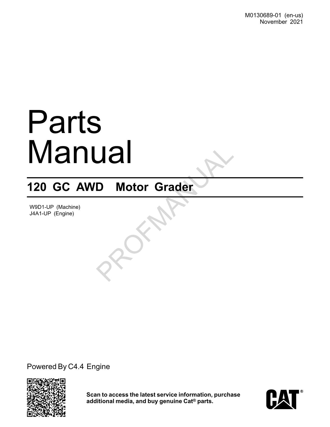 Caterpillar Cat 120 GC AWD Motor Grader Parts Catalog Manual M0130689