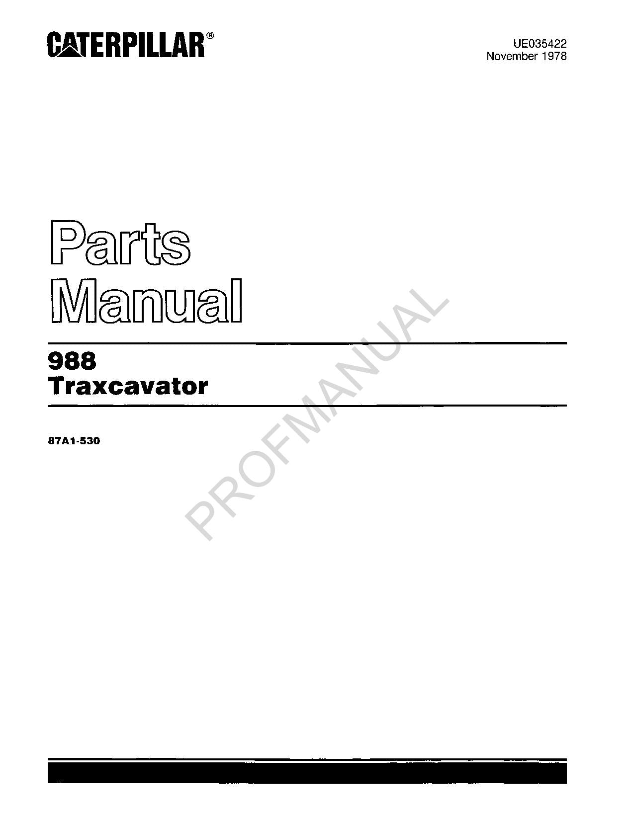 Caterpillar Cat 988 Traxcavator Parts Catalog Manual UE035422