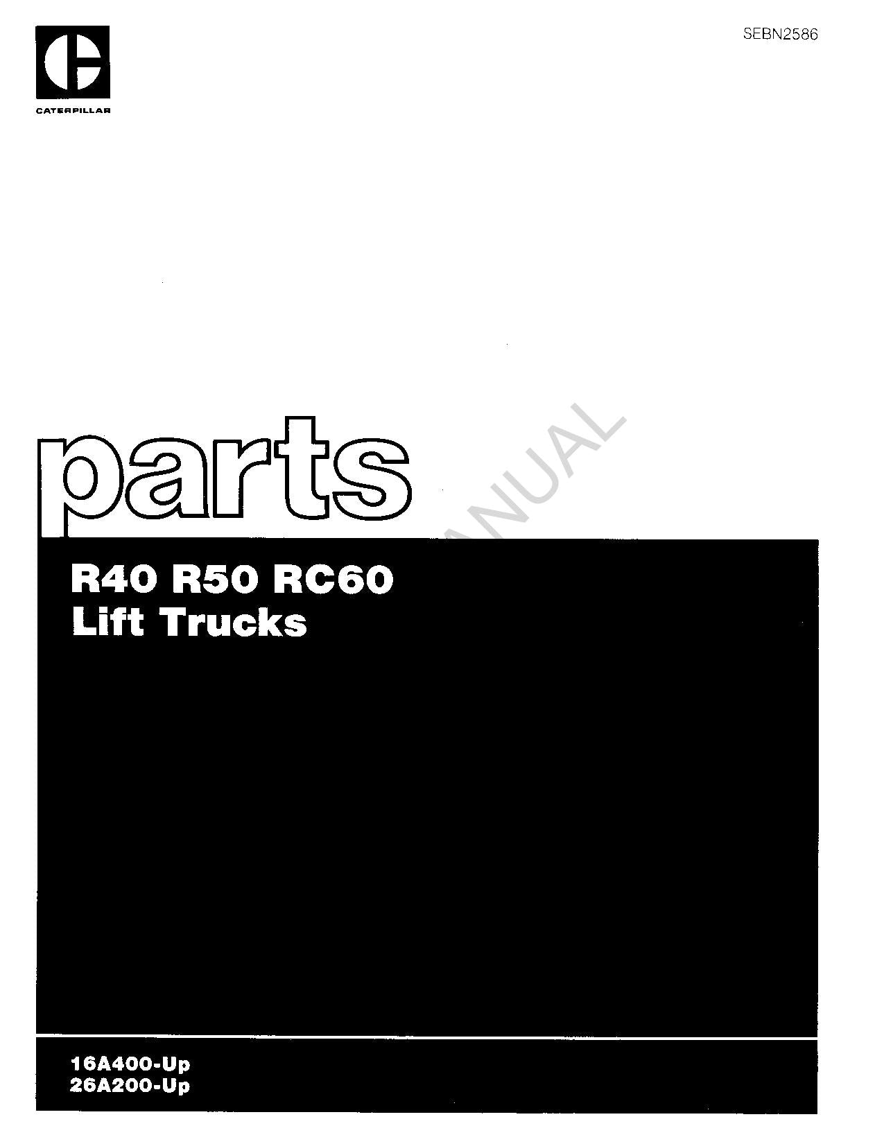 Caterpillar R40 R50 RC60 Lift Truck Off Highway Tractor Parts Catalog Manual