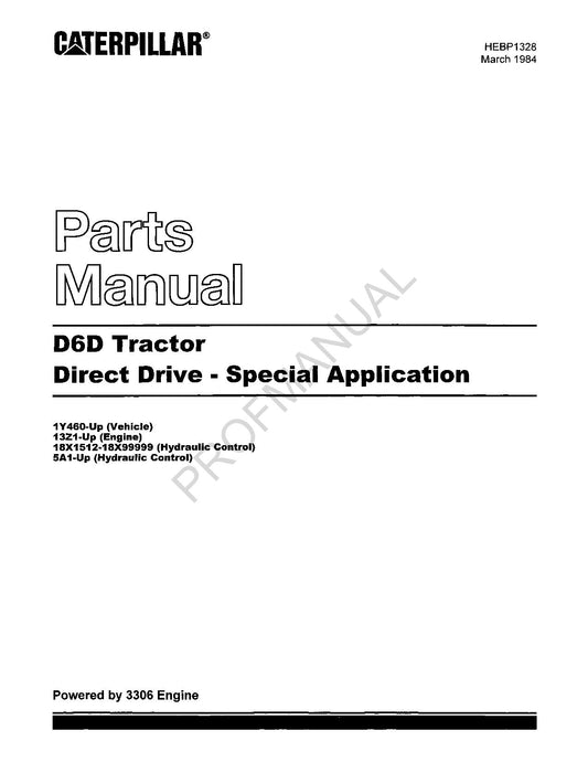 Caterpillar D6D Tractor Direct Drive Special Application Parts Catalog Manual