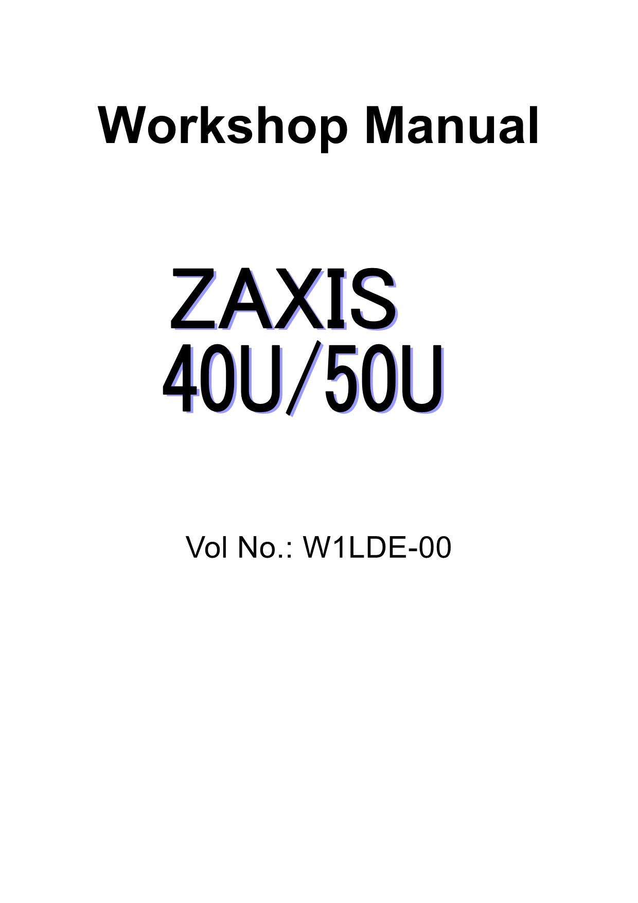 Hitachi ZX40U ZX50U Excavator Workshop Service manual Up to S.N. 007000