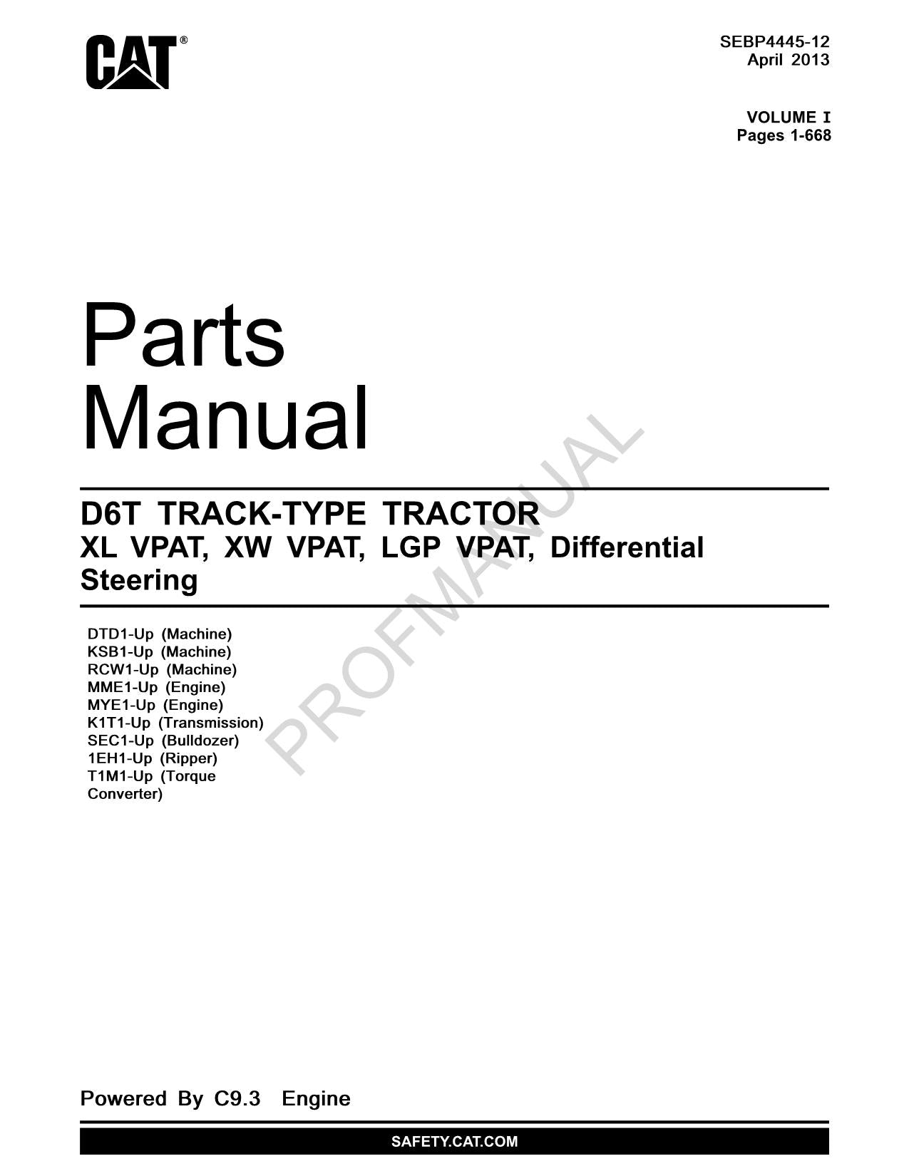 Manuel du catalogue des pièces détachées du tracteur Caterpillar D6T XL VPAT XW VPAT LGP VPAT SEBP4445