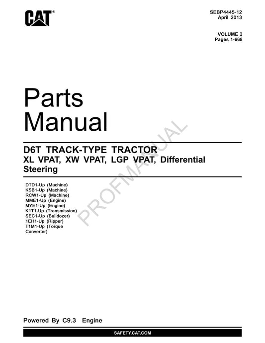 Manuel du catalogue des pièces détachées du tracteur Caterpillar D6T XL VPAT XW VPAT LGP VPAT SEBP4445