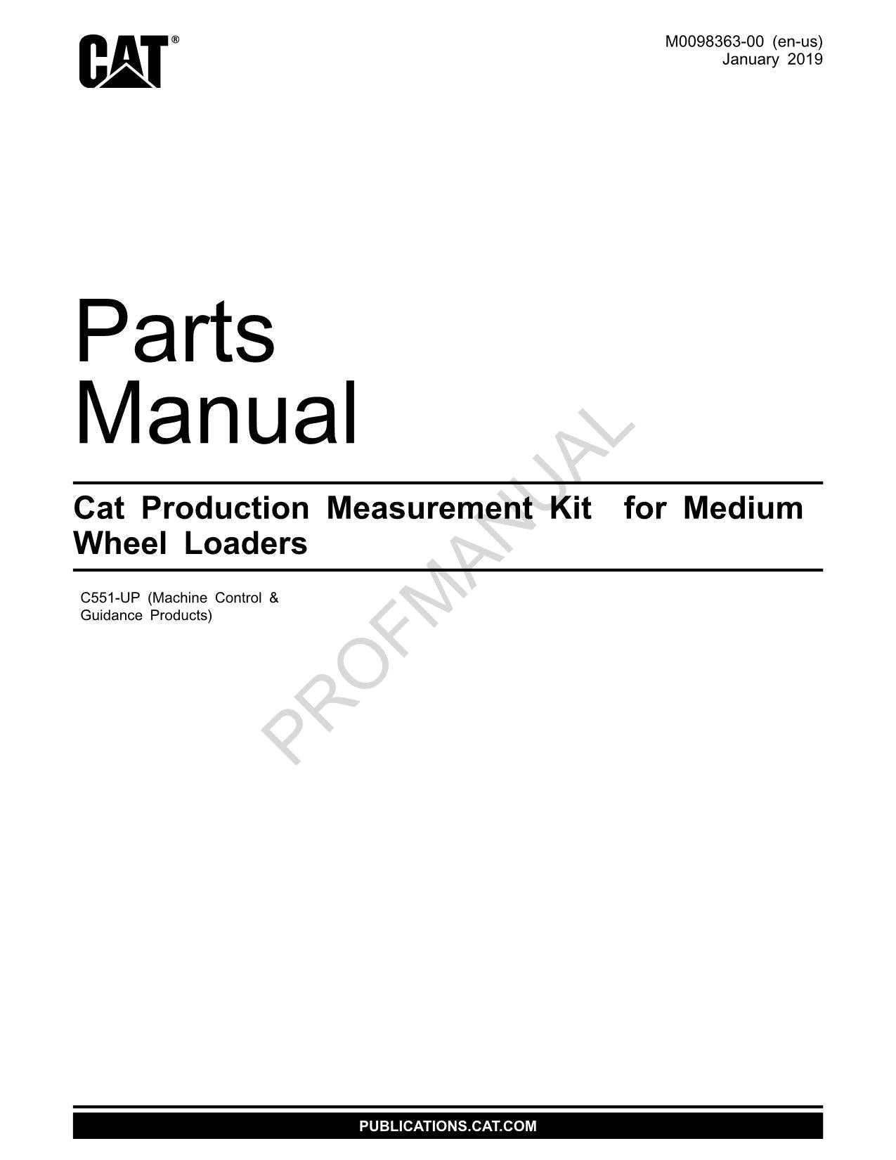 Caterpillar Cat Production Measurement Kit Loader Parts Catalog Manual M0098363