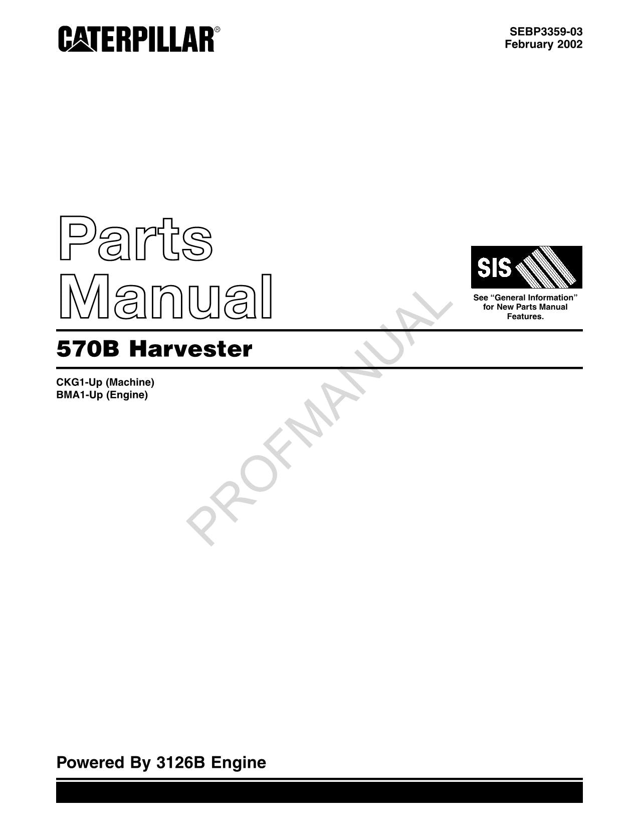 Caterpillar 570B Harvester Parts Catalog Manual