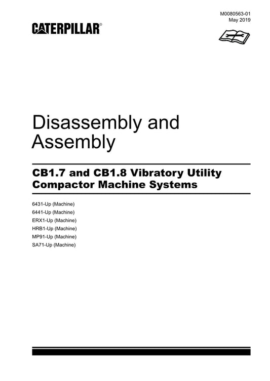 Caterpillar CB1.7 CB1.8 Compactor Disassembly Assembly Service Manual