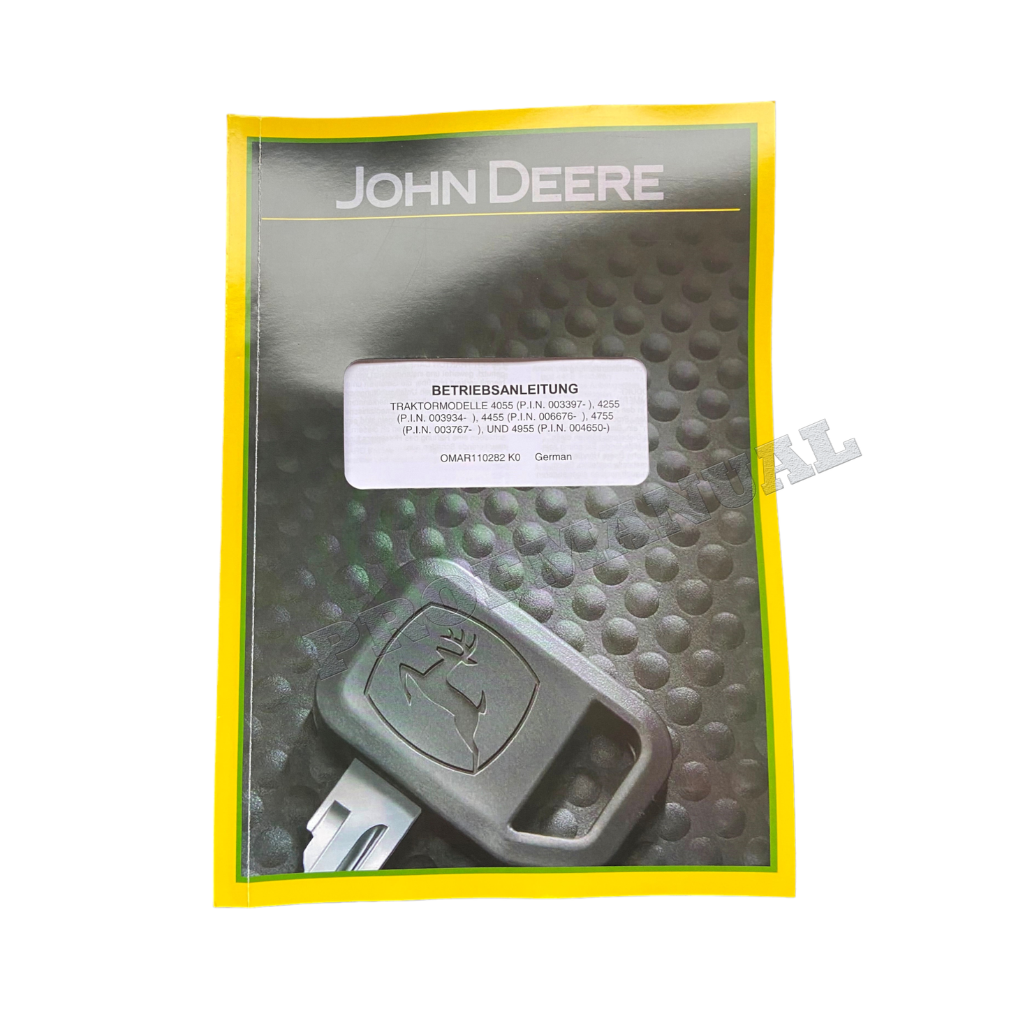 JOHN DEERE 4055 4255 4455 4755 4955 TRAKTOR BETRIEBSANLEITUNG #2