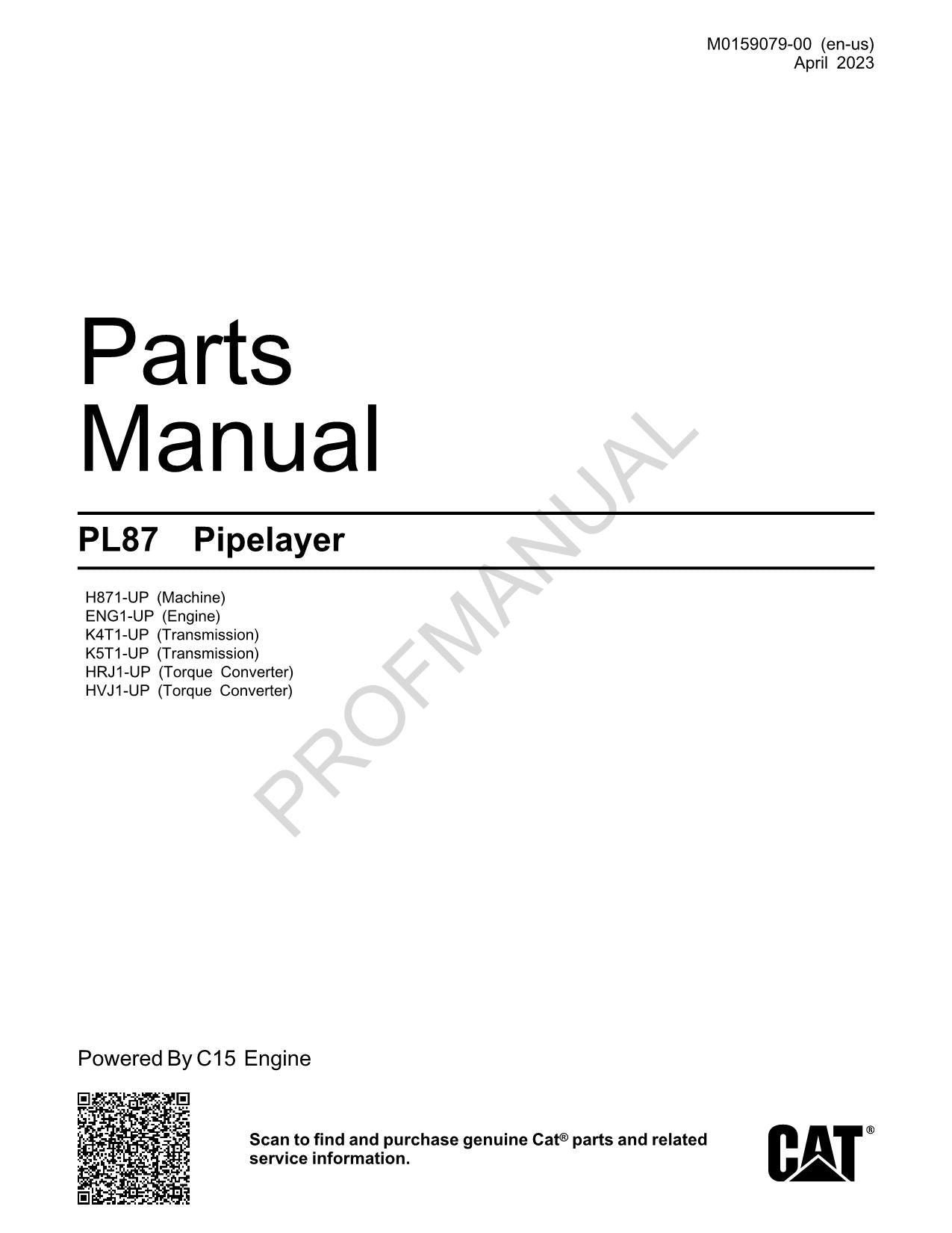 Caterpillar PL87 Pipelayer Parts Catalog Manual M0159079EN US