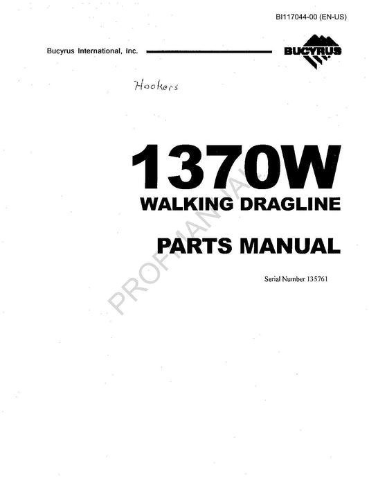 Catalogue de pièces détachées pour chenilles souterraines longue taille Bucyrus 1370W, manuel ser 135761