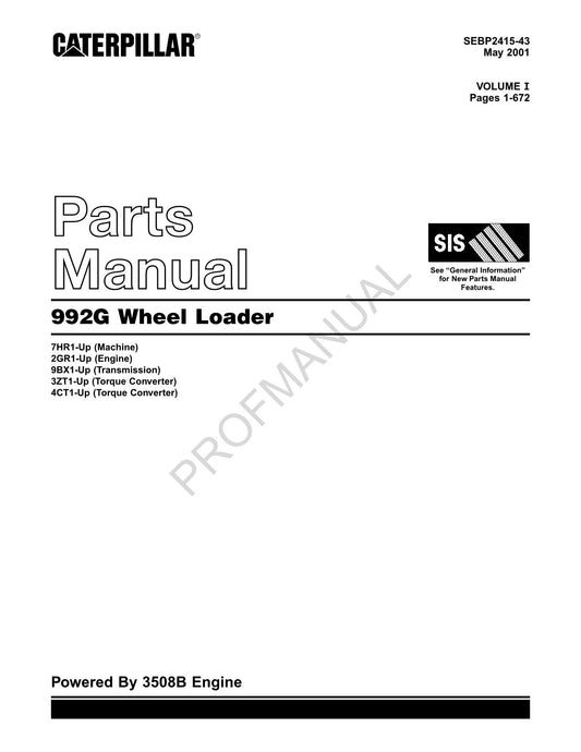 Caterpillar Cat 992G Wheel Loader Parts Catalog Manual SEBP2415