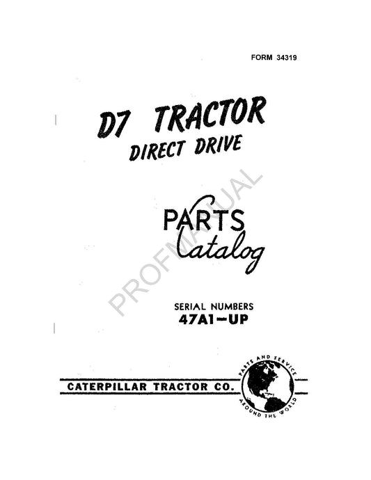 Caterpillar Cat D7 Tractor Parts Catalog Manual ser 47A1-Up