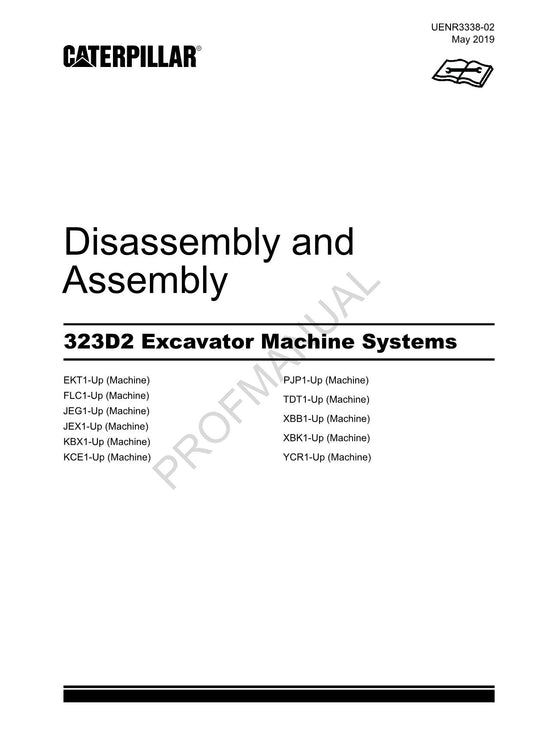 Caterpillar Cat 323D2 Excavator Disassembly Assembly Manual