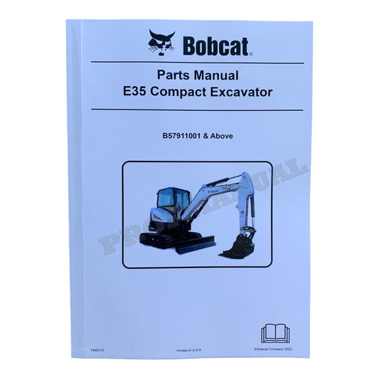 Bobcat E35 Excavator Parts Catalog Manual B57911001-