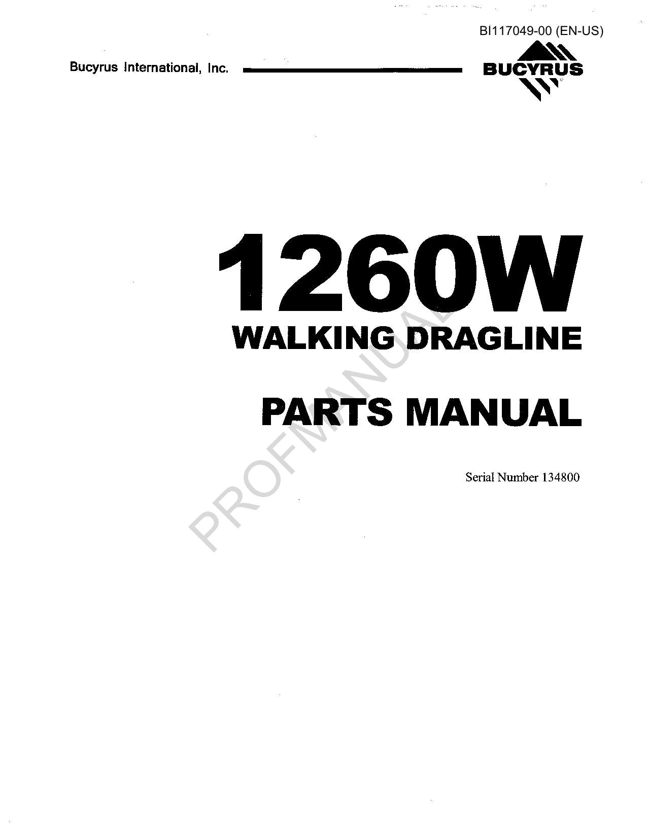 Catalogue de pièces détachées pour chenilles souterraines longue taille Bucyrus 1260W, manuel ser 134800