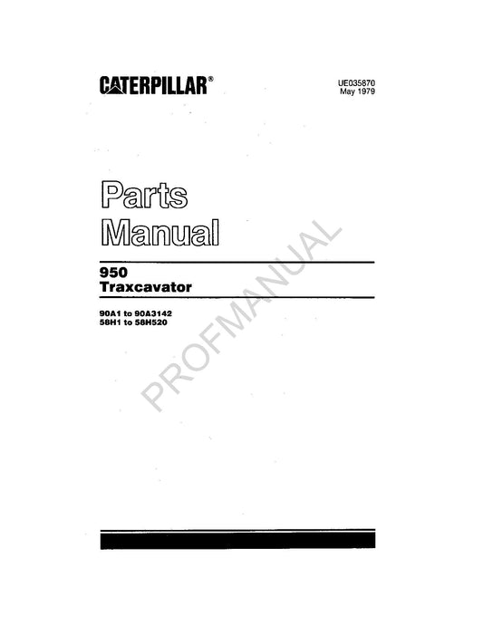 Caterpillar Cat 950 Traxcavator Parts Catalog Manual UE035870