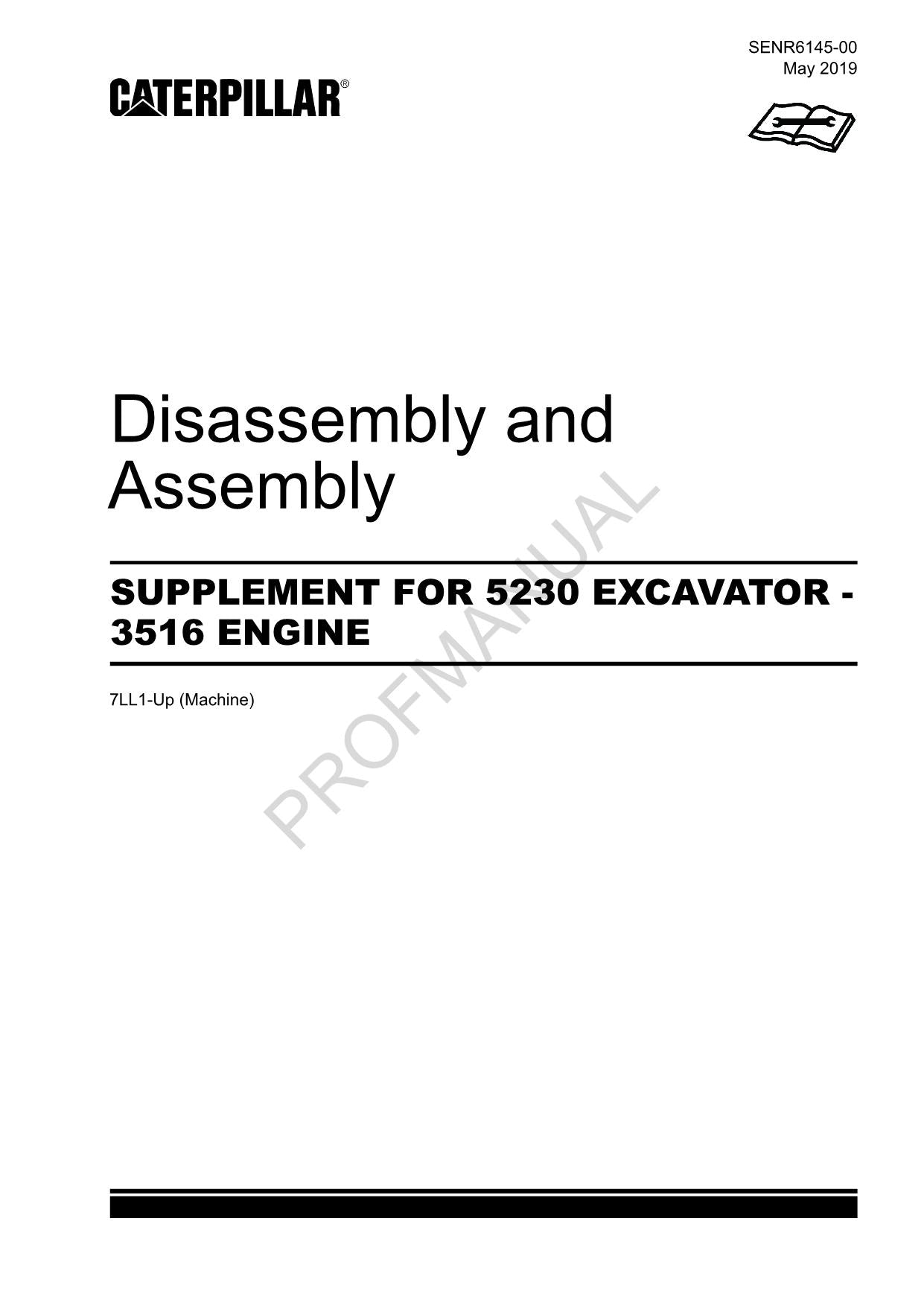 Caterpillar SUPPLEMENT 5230 EXCAVATOR 3516 ENGINE Disassembly Assembly Manual